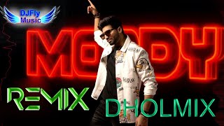 Moody Remix Shivjot Dhol Remix By Dj Fly Music VIP Latest Punjabi Songs 2022 New Punjabi Songs