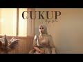 Fieya Julia - Cukup (Official Music Video)