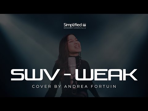 Andrea Fortuin Cover | Weak by SWV