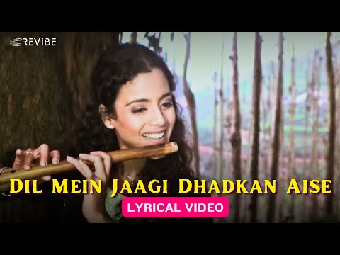 Dil Mein Jaagi Dhadkan Aise (Lyrical) — watch video