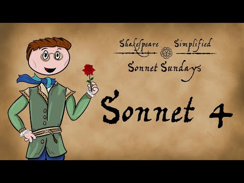 Sonnet Sundays: Sonnet 4 ANALYSIS - Shakespeare Simplified
