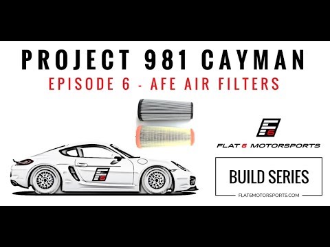 Project 981 Cayman - aFe MagnaFlow Air Filters (Episode 6)