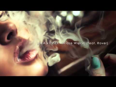 LUKA x ESSEX feat. ROVER - Widzę Więcej [Audio]