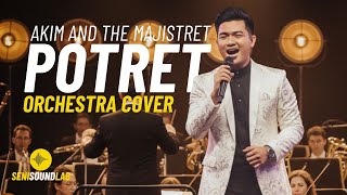 Download lagu Akim And The Majistret - Potret (Orchestra Cover) [4K] | Seni Sound Lab mp3