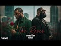 Rick Ross Ft Meek Mill The Roses Official Music