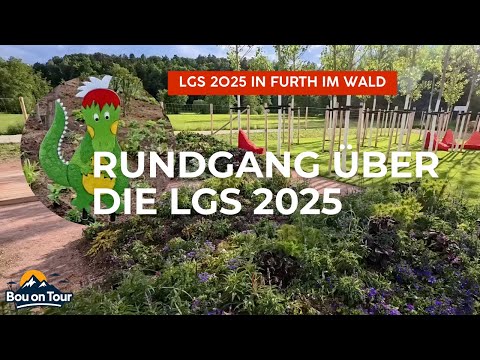 #10 | Rundgang über die Landesgartenschau 2025 in Furth im Wald
