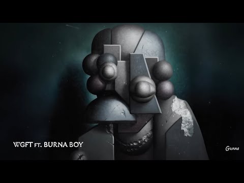 Gunna - Wgft (feat. Burna Boy) x Taeyree [Official Remix]