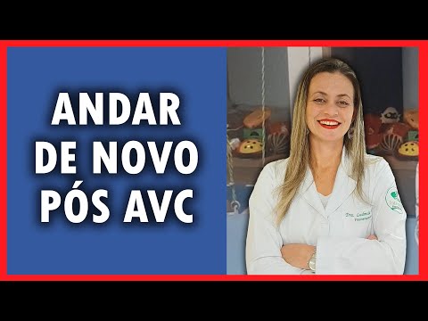 PRÉ REQUISITOS PARA ANDAR DE NOVO DEPOIS DO AVC - Ludmila Toni e Samuel Brito