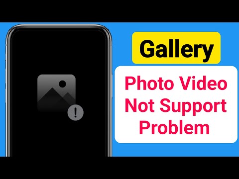 Gallery Photo & Video Not Support Problem || Fix Photo & Video Not Support in Android