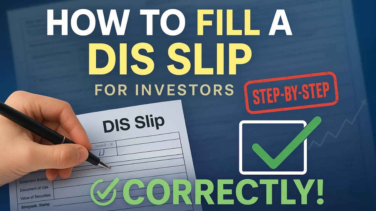 How to Fill a DIS Slip Correctly | Step-by-Step Guide for Investors
