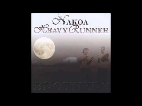 Nakoa Heavy Runner - Beautiful Day