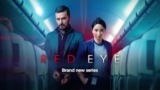 Red Eye Season 1 Trailer
