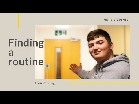 Finding a Routine to Settle in at University | Unite Students