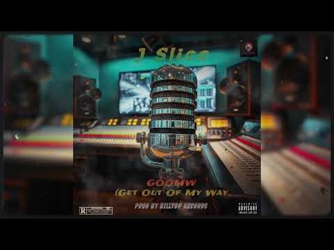 J Slicc - Goomw (Get Out Of My Way) [Official Music]