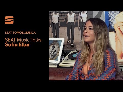 SEAT Music Talks. Sofía Ellar.