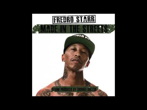 Fredro Starr - The Truth - Made In The Streets