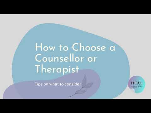 How to choose a counsellor