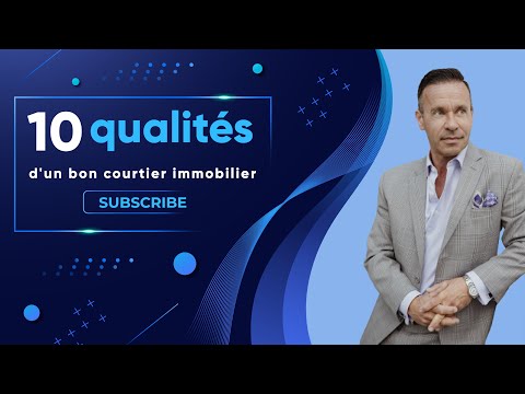 10 qualités d'un courtier immobilier