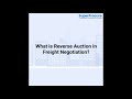 What is Reverse Auction in Freight Negotiation?