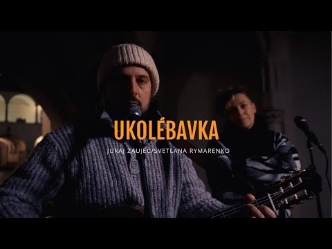 Juraj Zaujec / Svetlana Rymarenko - Ukolébavka | Karel Kryl Cover