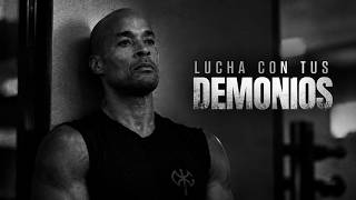 Lucha con tus demonios - Poderoso Discurso Motivacional