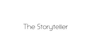 The Storyteller