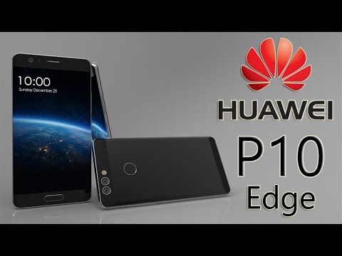 Huawei P10 Edge Trailer ,Based on Schematic Diagrams and Image Leaks with Specifications