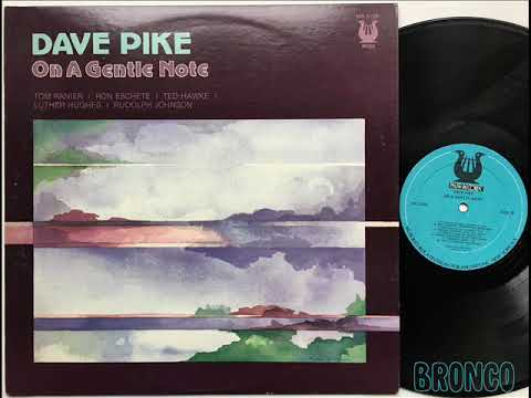 Dave Pike – Secret Mystery Of Hensch – On A Gentle Note
