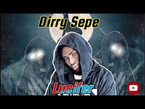 Dirry Sepe - Lucifer (mmadu bu ekwensu) New Music