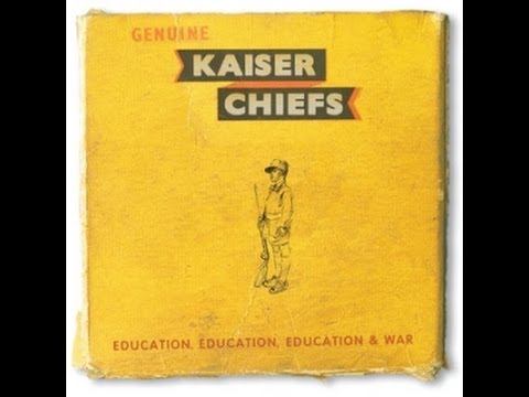 Kaiser Chiefs - Meanwhile Up in Heaven