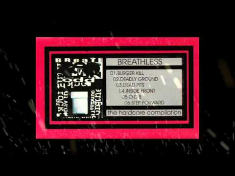 Dead Pits - Small Voice (BREATHLESS : The Hardcore Compilation 1999)