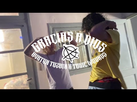 Gracias a Dios - Ayrton Tuzain x Toxic Wounds x NAW @SuenaElBlock (Video Oficial)
