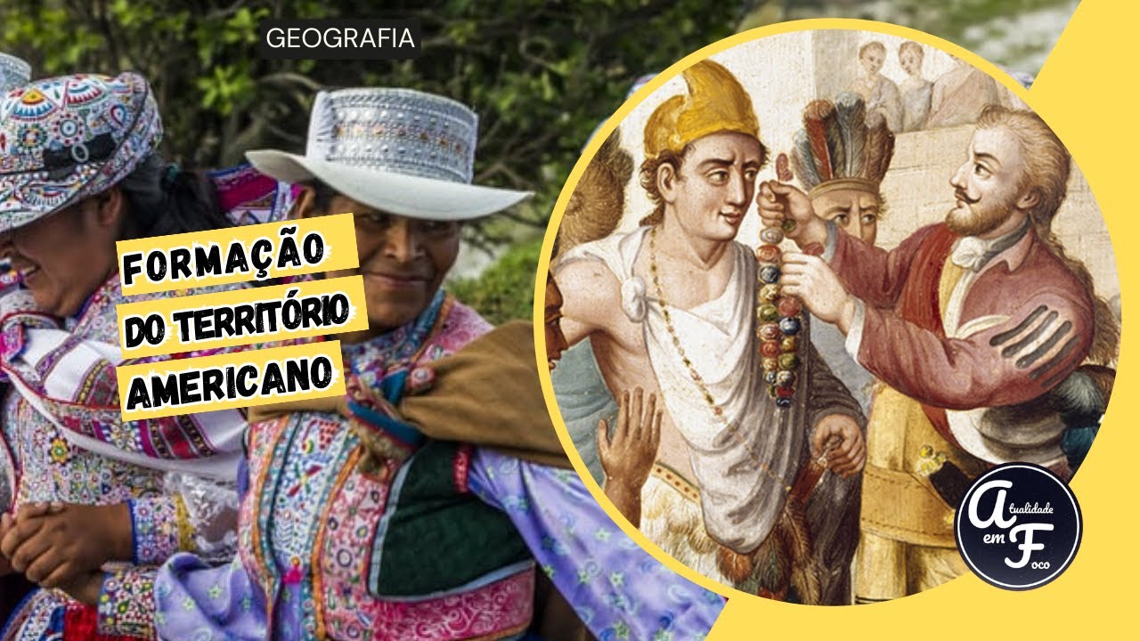O TERRITÓRIO AMERICANO ANTES E DEPOIS DOS EUROPEUS (GEOGRAFIA)