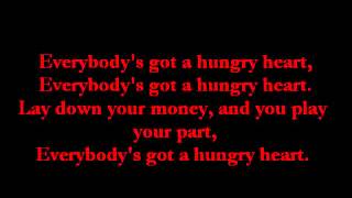 Bruce Springsteen~Hungry Heart lyrics