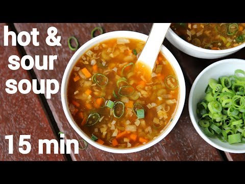 hot and sour soup recipe | hot n sour soup | वेज हॉट एण्ड सॉर सूप रेसिपी | hot sour soup recipe