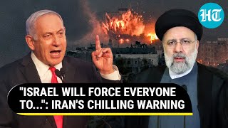 Iran Warns Israel Dares US Over Gaza  Raisi Shames