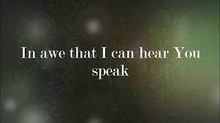 Kari Jobe - Speak to Me (lyrics)