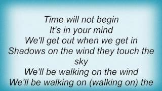 Spock&#39;s Beard - Walking On The Wind Lyrics
