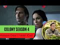 Colony Season 4 Release Date | Trailer | Cast | Expectation | Ending Explained