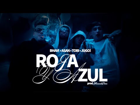 ROJA Y AZUL – TOBI + BHAVI + ASAN + JUGO! + AWESOME PIERRE