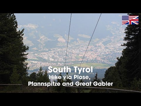 Südtirol   Hike via Plose   Pfannspitze and Great Gabler USUK