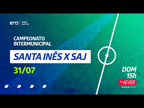 SANTA INÊS 0 x 1 SANTO ANTÔNIO DE JESUS | Campeonato Intermunicipal 2022 | ENDTV Esportes 31/07/2022
