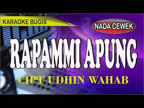 Karaoke bugis rapammi apung (nada cewek) - cipt udhin wahab