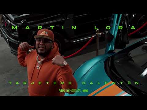 Martin Lora - Tarjetero Calentón (Video Oficial)