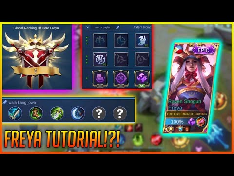 FREYA TUTORIAL!!🔥| OPEN MIC | TOP GLOBAL FREYA | EMBLEMS, BUILD, ROTATION, COMBOS TUTORIAL | MLBB