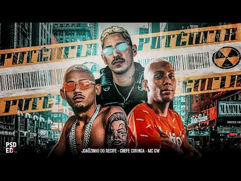🔵 CHEFE CORINGA -  MC JOÃOZINHO DO RECIFE FEAT. MC GW   POTÊNCIA REMIX BREGA FUNK