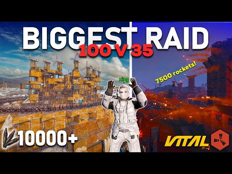 BIGGEST RAID in RUST (100V35) Making History with 7500 ROCKETS ( a Movie ) - Vital EU Medium
