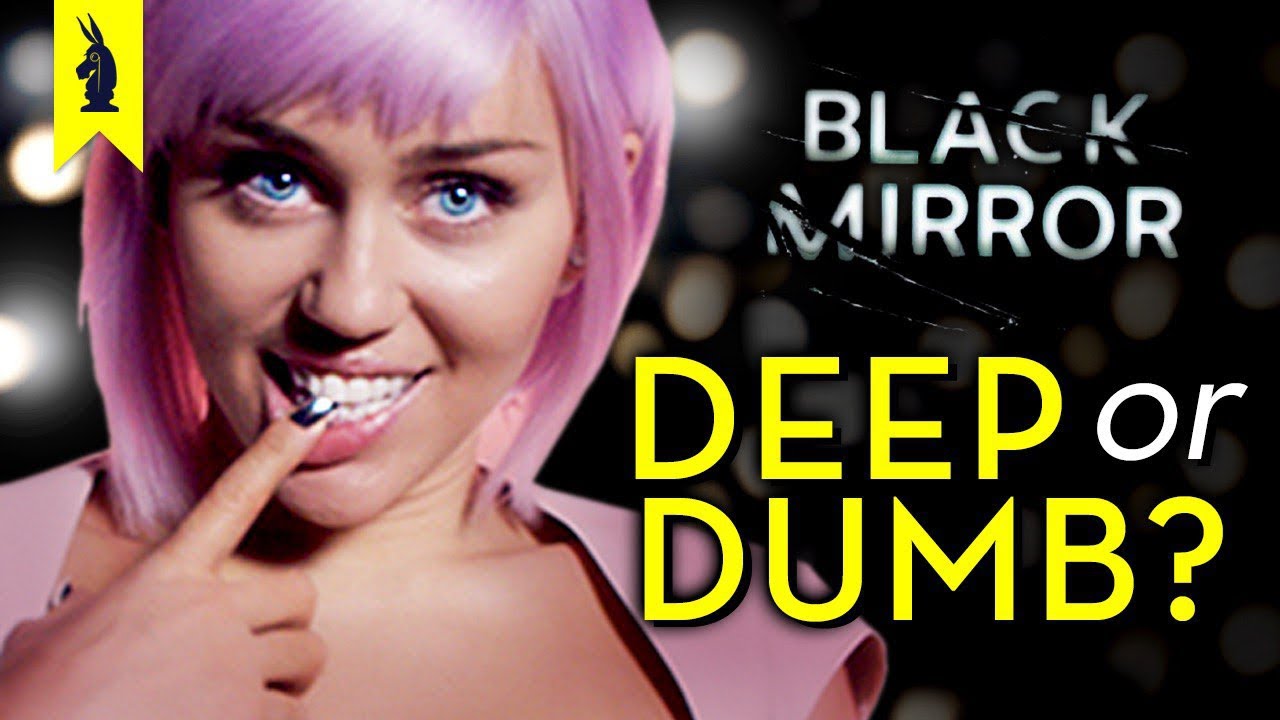 Black Mirror: Is It Deep or Dumb? – Wisecrack Edition