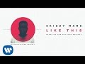 Skizzy Mars - Like This [Audio] 