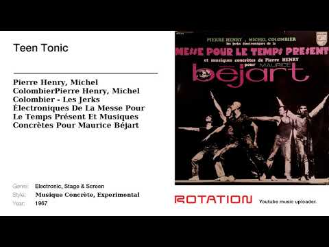 Michel Colombier & Pierre Henry - Teen Tonic (1967)